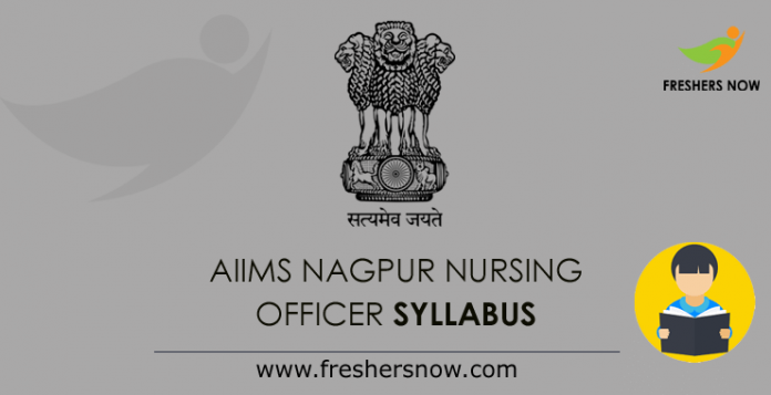 AIIMS Nagpur Nursing Officer Syllabus