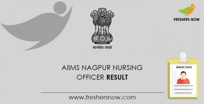 AIIMS Nagpur Nursing Officer Result