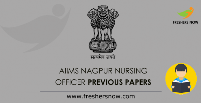 AIIMS Nagpur Nursing Officer Previous Question Papers