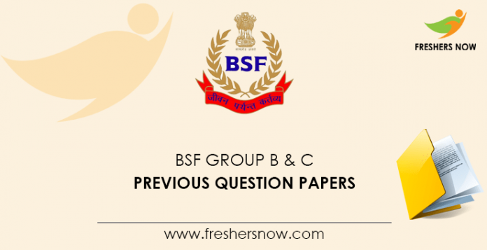 BSF Group B & C Previous Question Papers