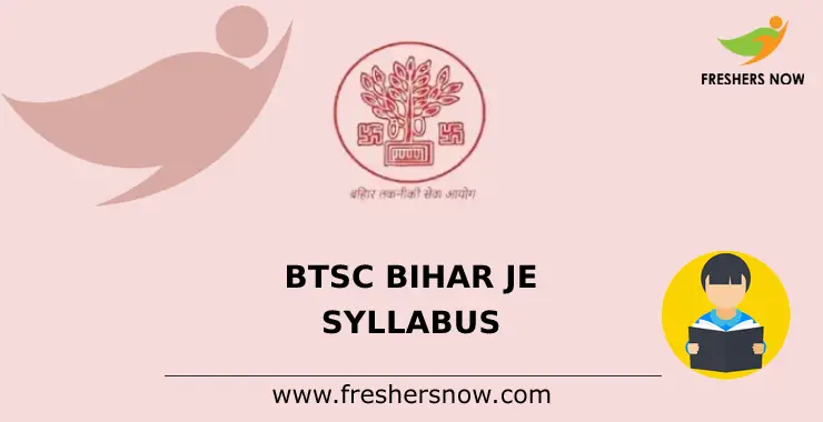 BTSC Bihar JE Syllabus 2024& Exam Pattern PDF Download