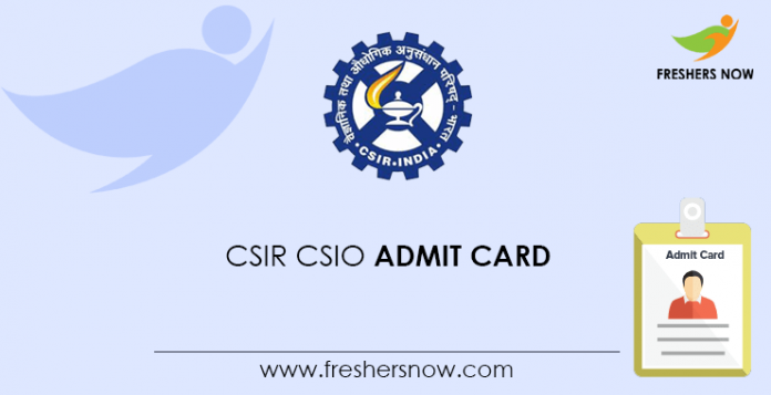 CSIR CSIO Admit Card