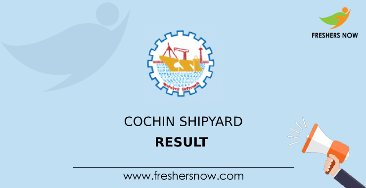 Cochin Shipyard Supervisory Result 2020 (Out) | AE, AAO, Other Posts ...