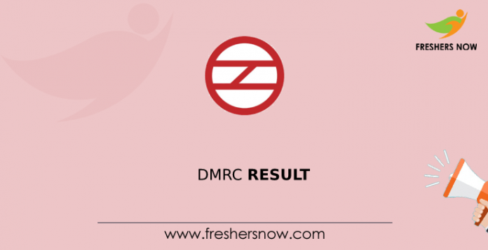 DMRC Result