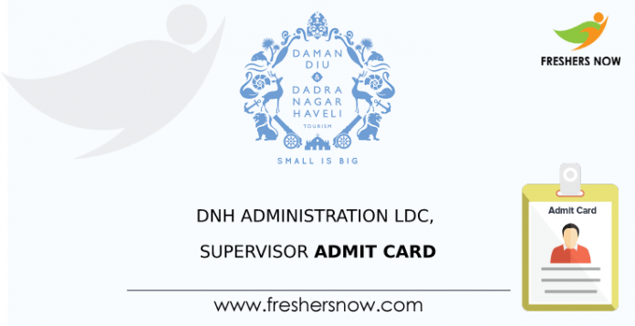 DNH Administration LDC, Supervisor Admit Card