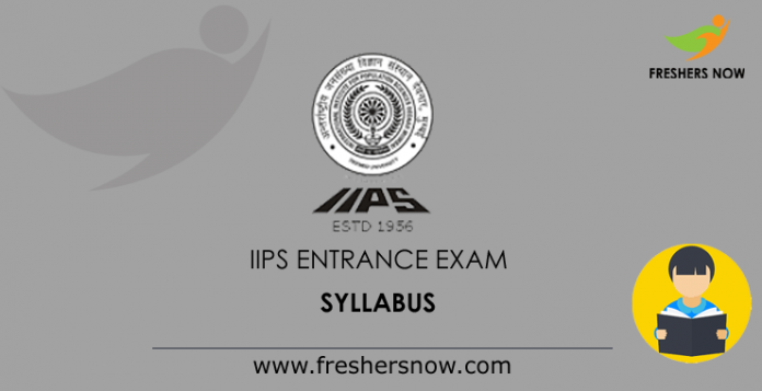 IIPS Entrance Exam Syllabus