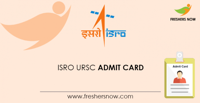 ISRO URSC Admit Card