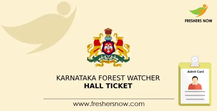 Karnataka Forest Watcher Hall Ticket