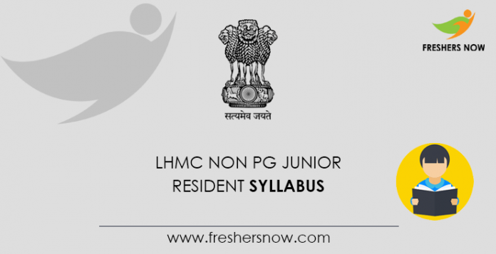 LHMC Non PG Junior Resident Syllabus 2020