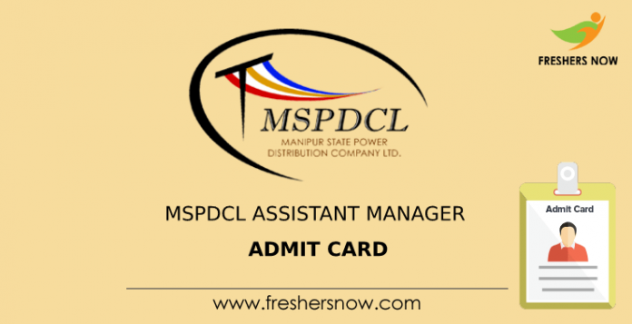 MSPDCL Assistant Manager Admit Card