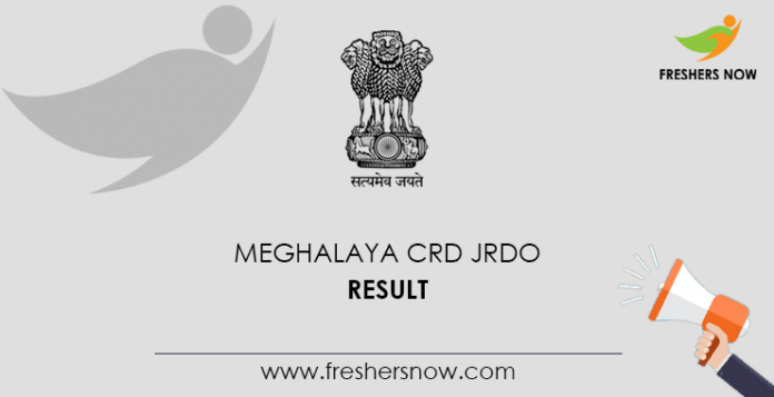 Meghalaya CRD JRDO Result