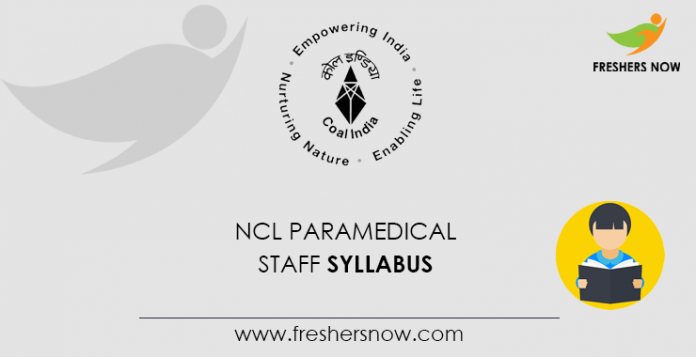 NCL Paramedical Staff Syllabus