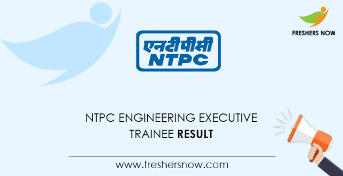 NTPC Engineering Executive Trainee Result