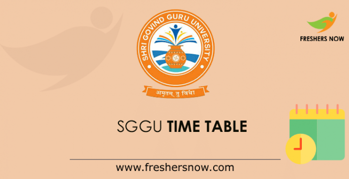 SGGU Time Table 2022 PDF (Out) - UG, PG Courses Exams