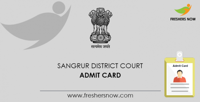 Sangrur District Court Admit Card