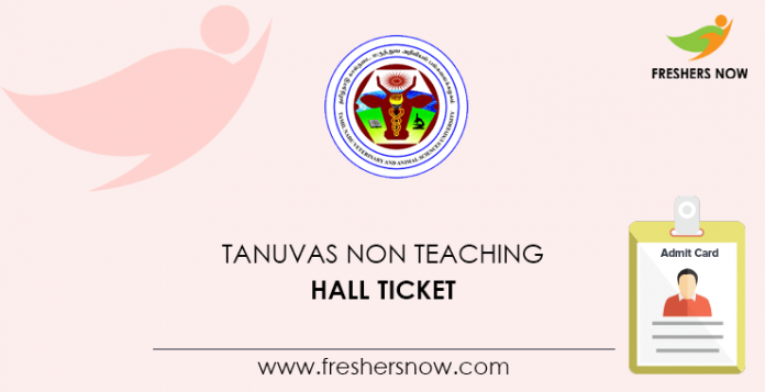 TANUVAS Non Teaching Hall Ticket