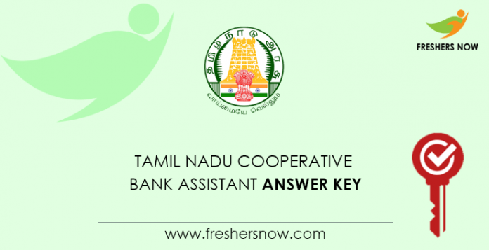 Tamil Nadu Cooperative Bank Assistant Answer Key 2020 PDF (Released)