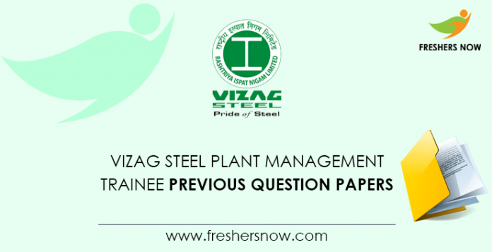 Vizag Steel Plant Management Trainee Previous Question Papers