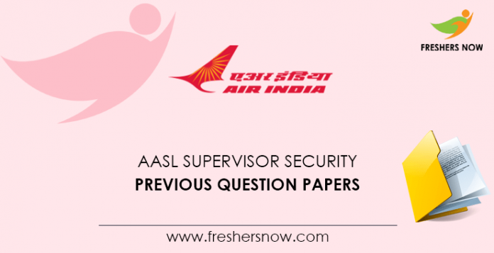 AASL Supervisor Security Previous Question Papers