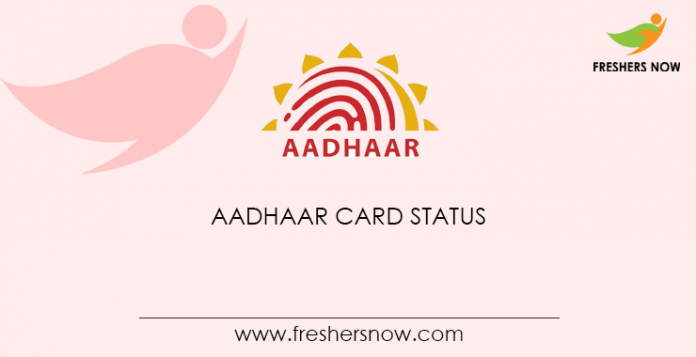 Aadhaar Card Status