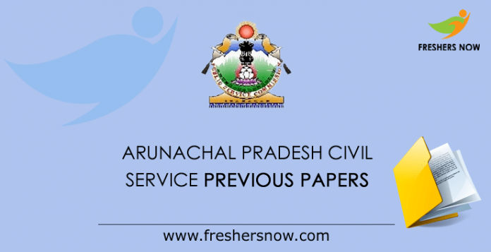 Arunachal Pradesh Civil Service Previous Question Papers