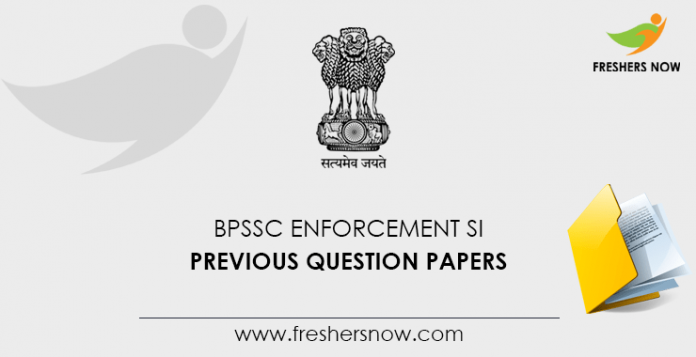 BPSSC Enforcement SI Previous Question Papers