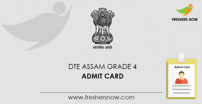 DTE Assam Grade 4 Admit Card