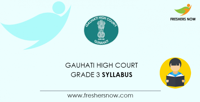 Gauhati High Court Grade 3 Syllabus
