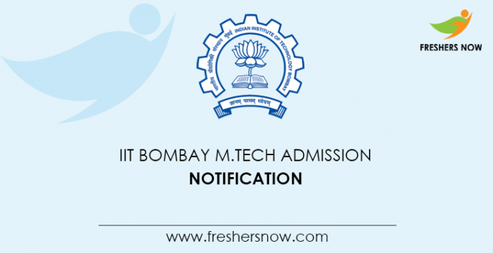 IIT Bombay M.Tech Admission Notification