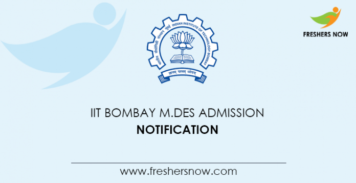 IIT Bombay M.Des Admission Notification