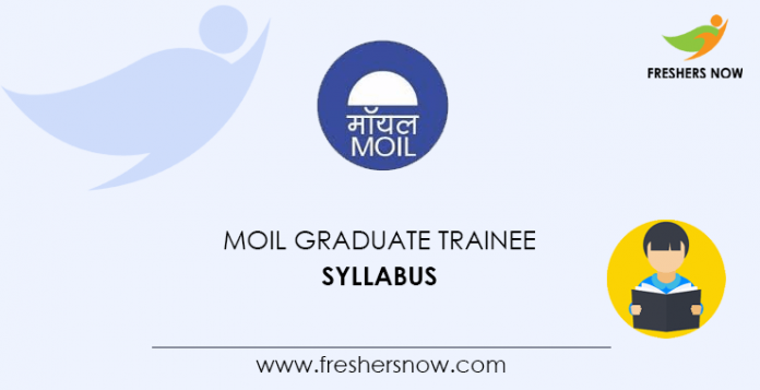 MOIL Graduate Trainee Syllabus