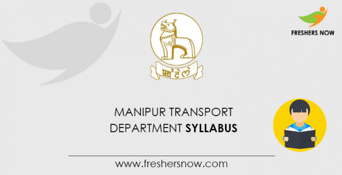 Manipur Transport Department Syllabus 2020