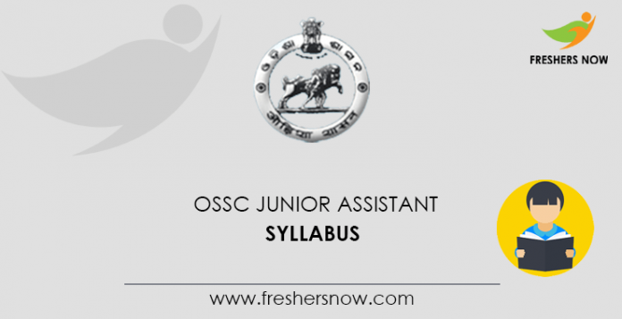 OSSC Junior Assistant Syllabus