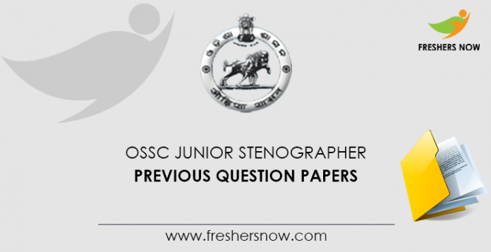 OSSC Junior Stenographer Previous Question Papers