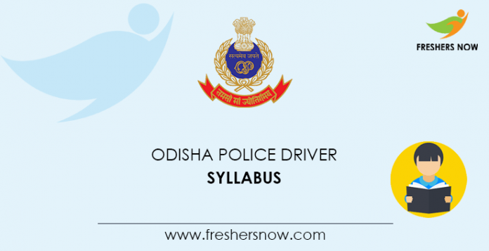 Odisha Police Driver Syllabus 2020