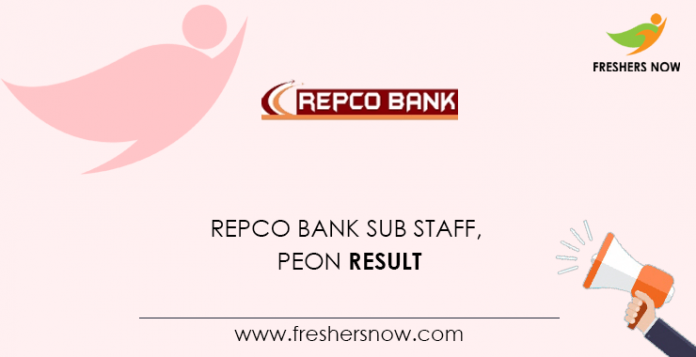 REPCO Bank Sub Staff, Peon Result