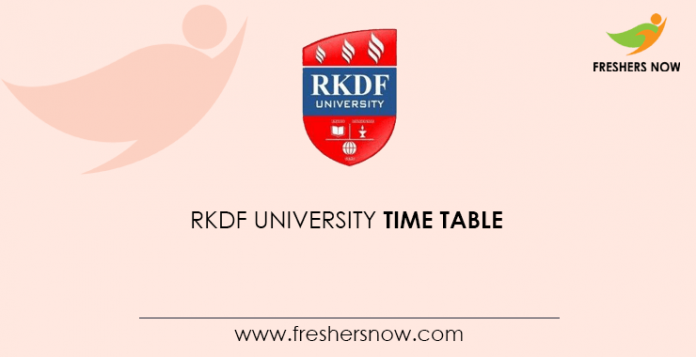 RKDF University Time Table