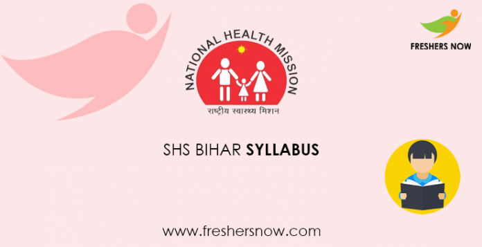 SHS Bihar Executive Assistant Syllabus 2020