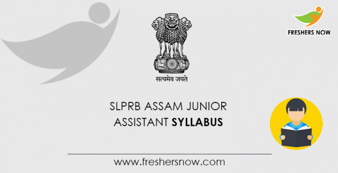 SLPRB Assam Junior Assistant Syllabus 2020