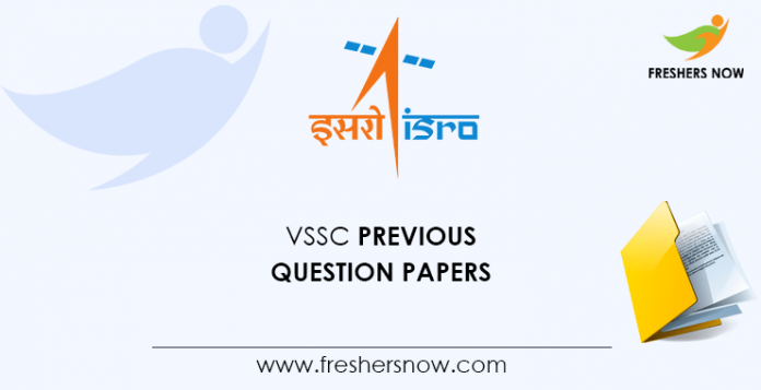 VSSC Technical Assistant Previous Question Papers