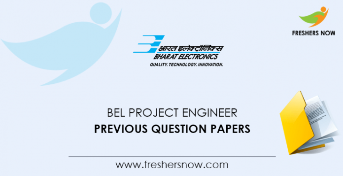 BEL Project Engineer Previous Question Papers