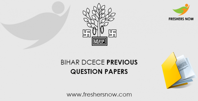 Bihar DCECE Previous Question Papers