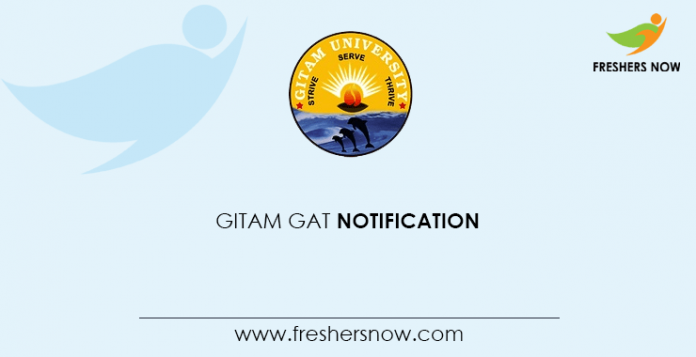 GITAM GAT Notification