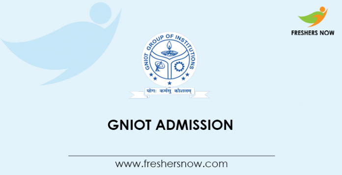 GNIOT Admission