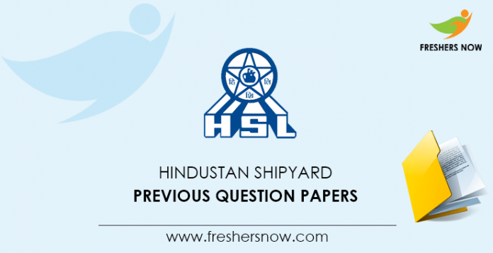 Hindustan Shipyard Junior Supervisor Previous Question Papers
