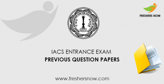 IACS Previous Question Papers