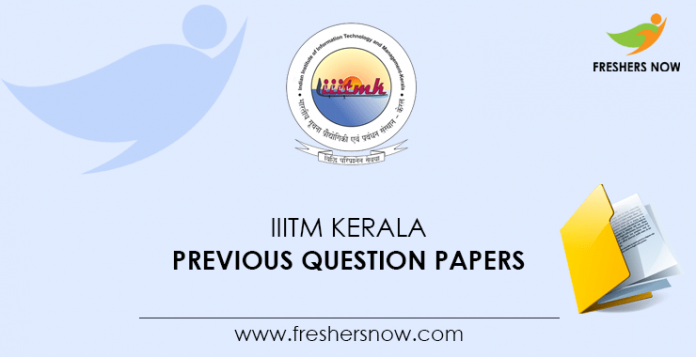 IIITM Kerala Previous Question Papers