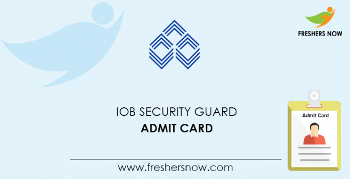 IOB Security Guard Admit Card