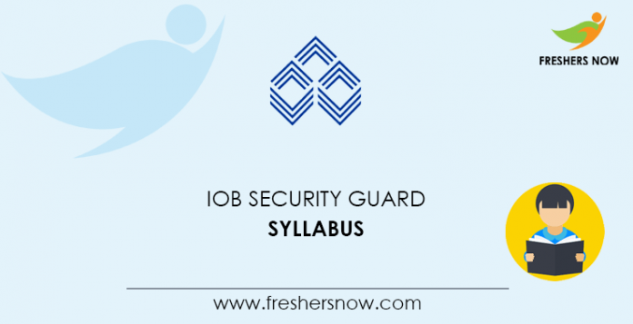 IOB Security Guard Syllabus 2020