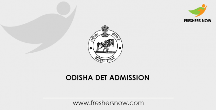 Odisha DET Admission